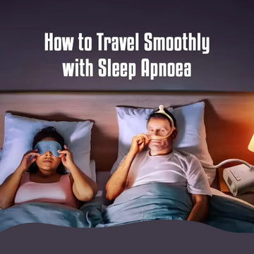 How to Travel Smoothly with Sleep Apnoea CPAPstudio.co.uk