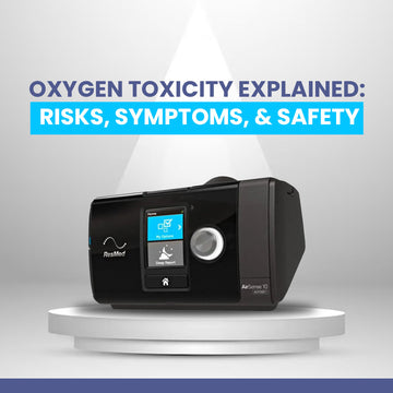 Oxygen Toxicity Explained: Risks, Symptoms, & Safety