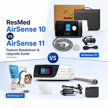 ResMed AirSense 10 vs AirSense 11: Feature Breakdown & Upgrade Guide 