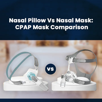 Nasal Pillow Vs Nasal Mask: CPAP Mask Comparison