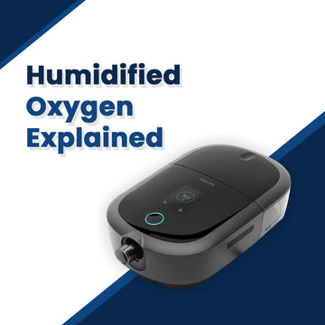 Humidified Oxygen Explained