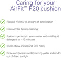 Caring for your Resmed AirFit F20 cushion: replacement, cleaning, and maintenance instructions.